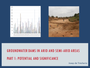 Part 1: Groundwater Dams – Potential and Significance